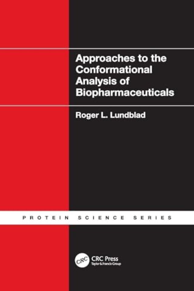 Approaches to the Conformational Analysis of Biopharmaceuticals