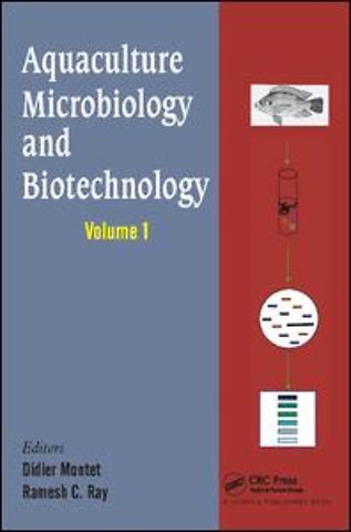 Aquaculture Microbiology and Biotechnology, Vol. 1