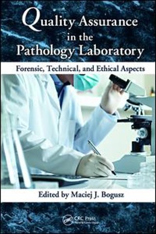 Quality Assurance in the Pathology Laboratory