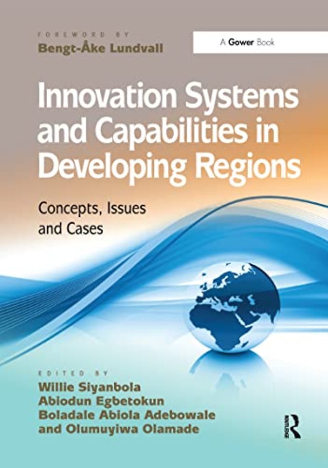 Innovation Systems and Capabilities in Developing Regions