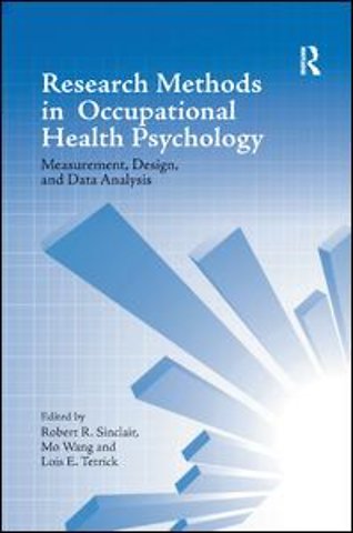 Research Methods in Occupational Health Psychology