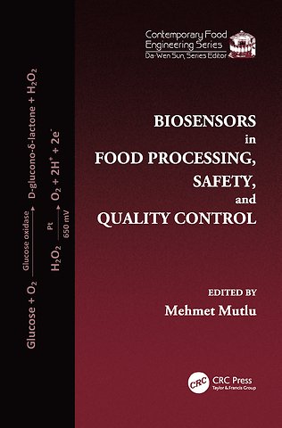Biosensors in Food Processing, Safety, and Quality Control