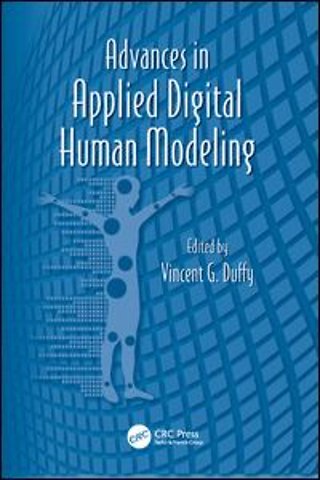 Advances in Applied Digital Human Modeling