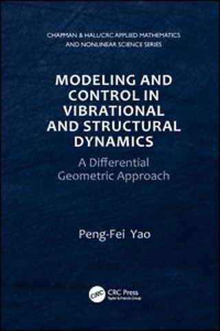 Modeling and Control in Vibrational and Structural Dynamics