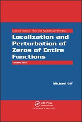 Localization and Perturbation of Zeros of Entire Functions