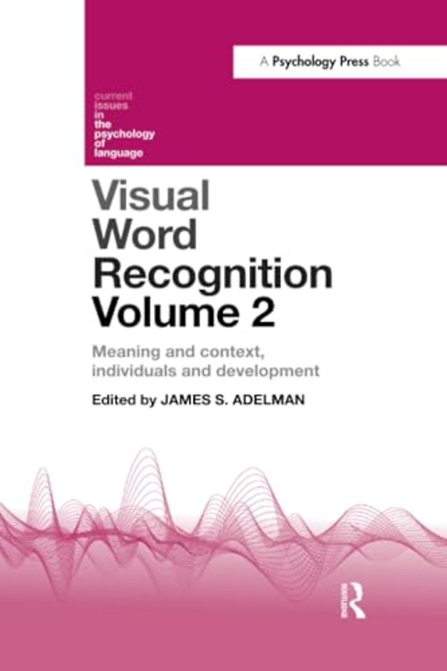 Visual Word Recognition Volume 2