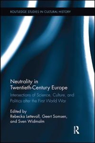 Neutrality in Twentieth-Century Europe