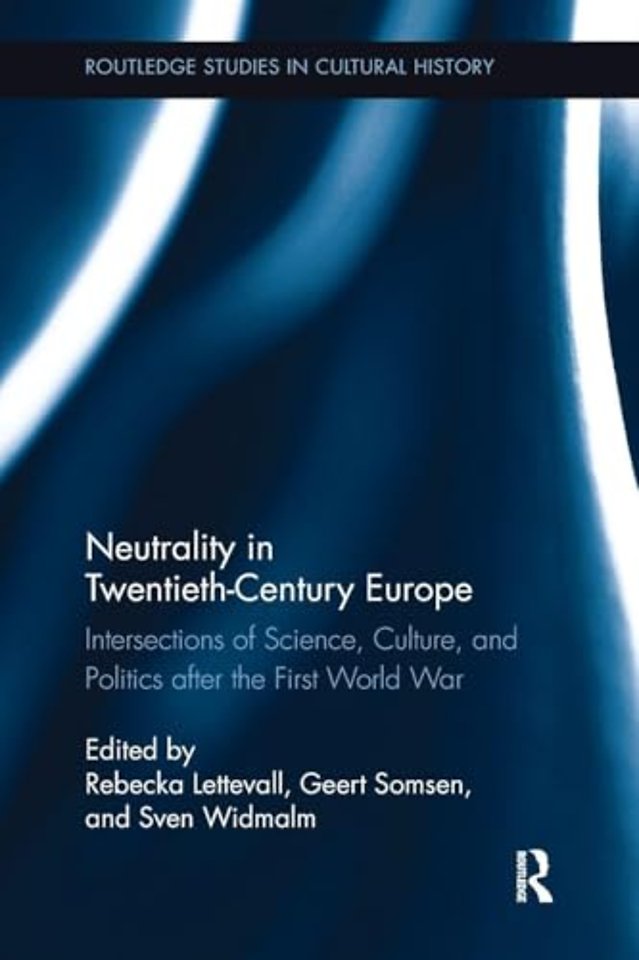 Neutrality in Twentieth-Century Europe