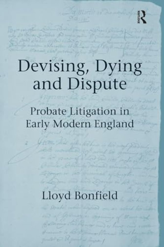 Devising, Dying and Dispute