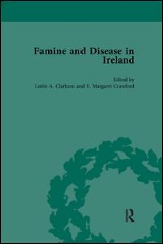 Famine and Disease in Ireland, vol 4