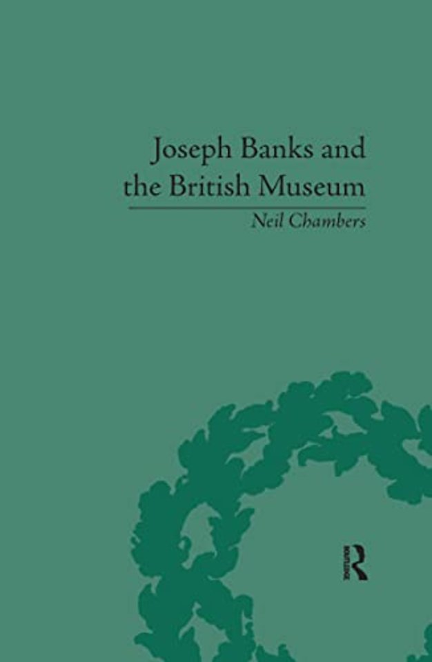 Joseph Banks and the British Museum