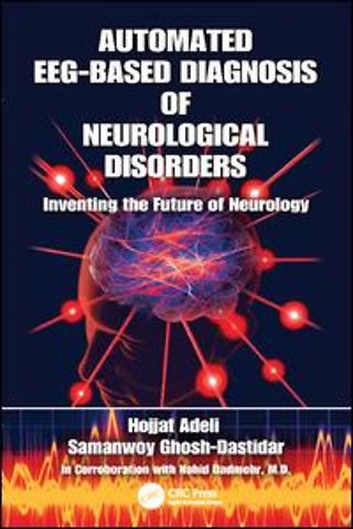 Automated EEG-Based Diagnosis of Neurological Disorders