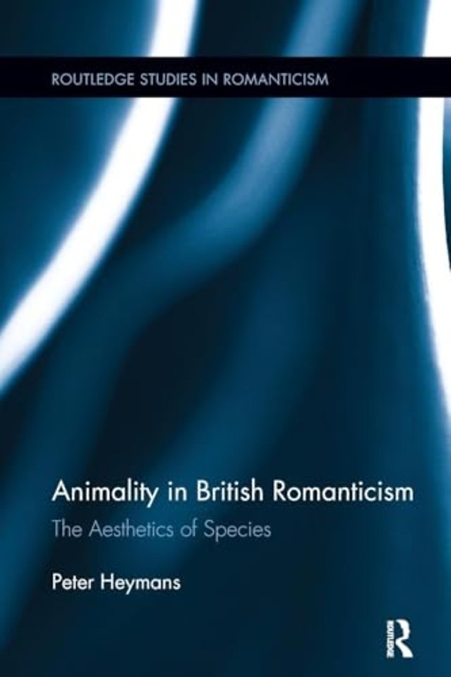 Animality in British Romanticism