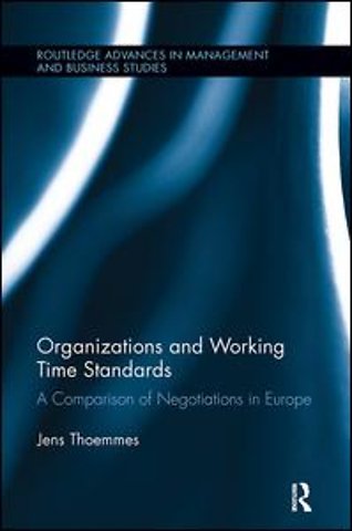 Organizations and Working Time Standards