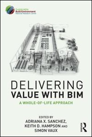 Delivering Value with BIM