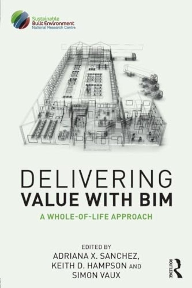 Delivering Value with BIM