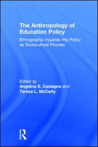Anthropology of Education Policy