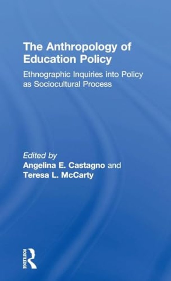 Anthropology of Education Policy