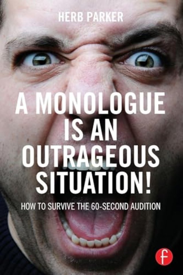 Monologue is an Outrageous Situation!
