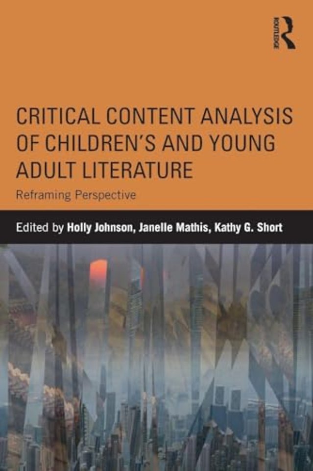 Critical Content Analysis of Children’s and Young Adult Literature