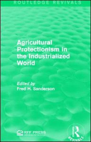 Agricultural Protectionism in the Industrialized World