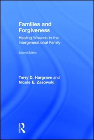 Families and Forgiveness
