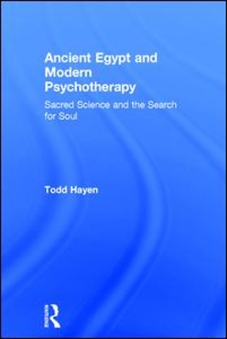 Ancient Egypt and Modern Psychotherapy