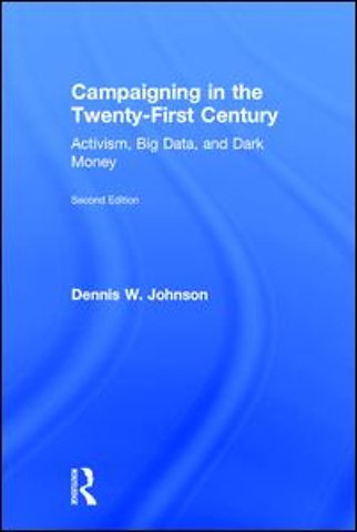 Campaigning in the Twenty-First Century