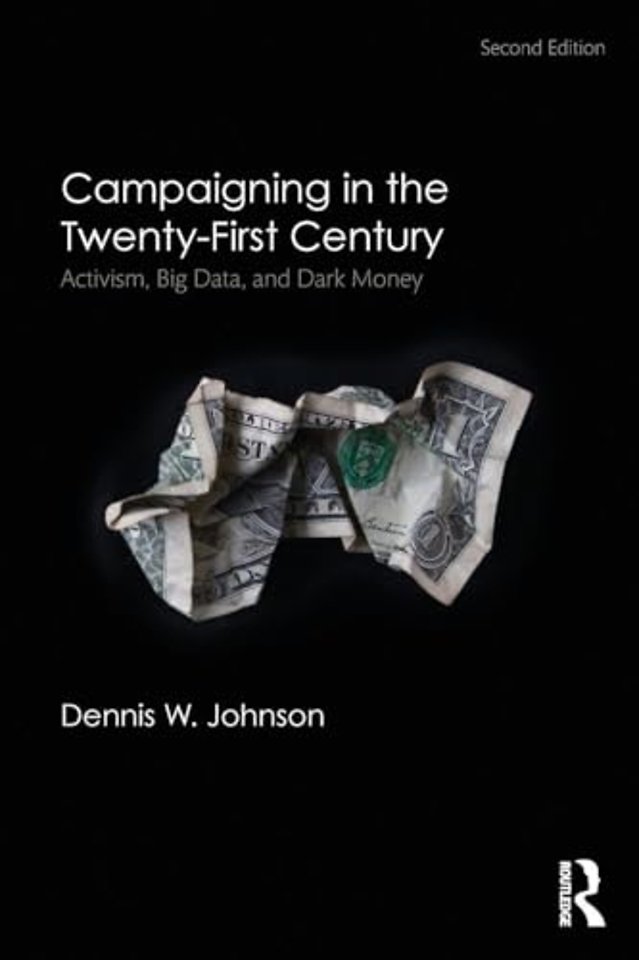 Campaigning in the Twenty-First Century