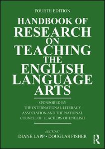 Handbook of Research on Teaching the English Language Arts