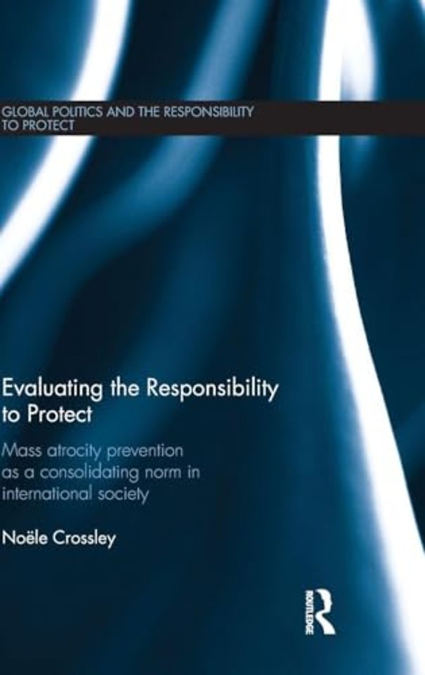 Evaluating the Responsibility to Protect