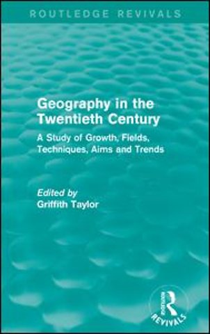 Geography in the Twentieth Century