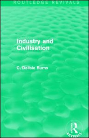 Industry and Civilisation