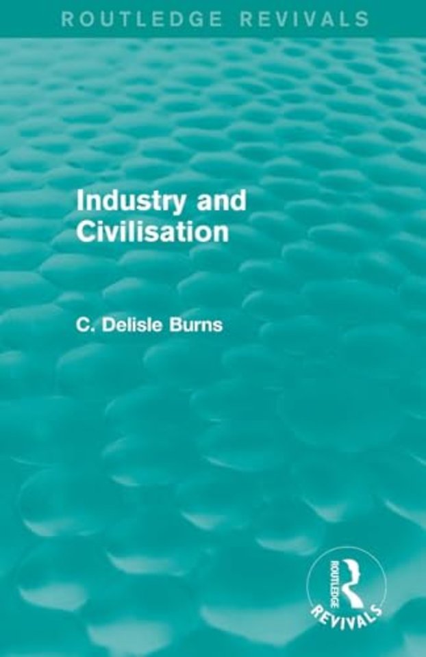 Industry and Civilisation