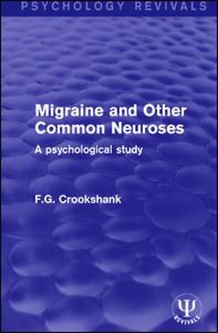 Migraine and Other Common Neuroses