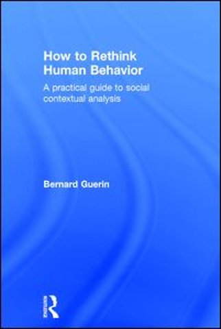 How to Rethink Human Behavior