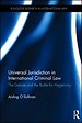 Universal Jurisdiction in International Criminal Law Universal Jurisdiction in International Criminal Law