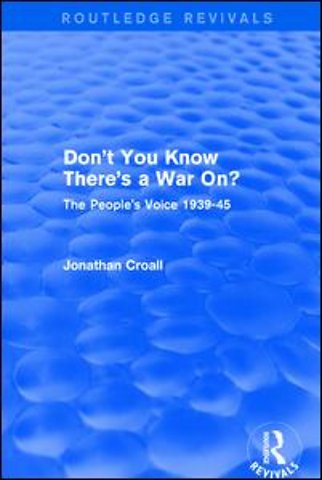 Don't You Know There's a War On?