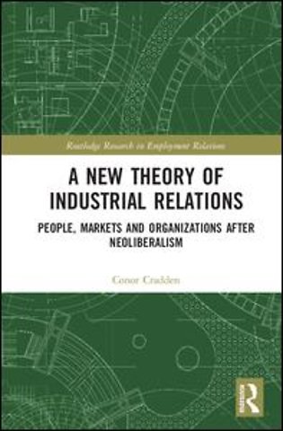 New Theory of Industrial Relations