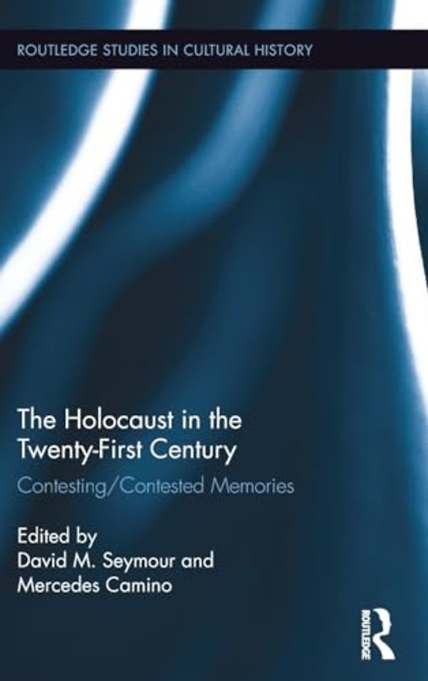 Holocaust in the Twenty-First Century