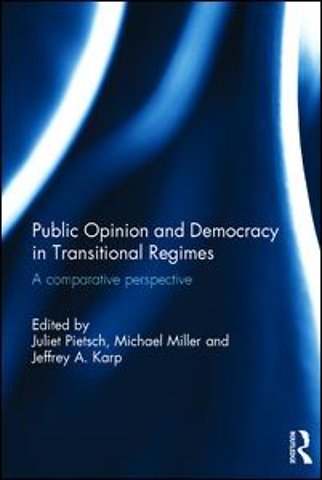 Public Opinion and Democracy in Transitional Regimes