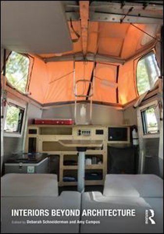 Interiors Beyond Architecture