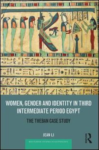 Women, Gender and Identity in Third Intermediate Period Egypt