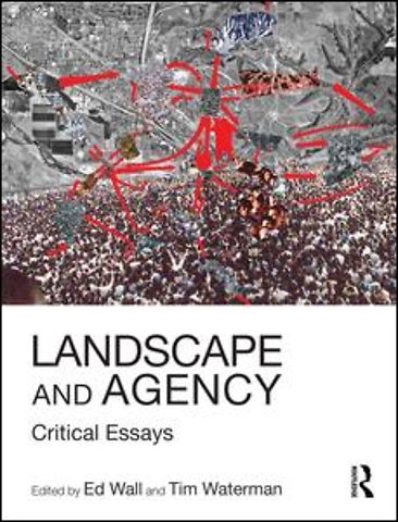 Landscape and Agency