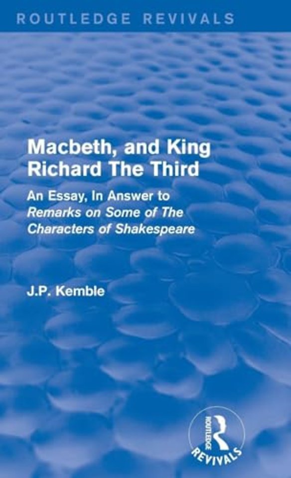 Macbeth, and King Richard The Third