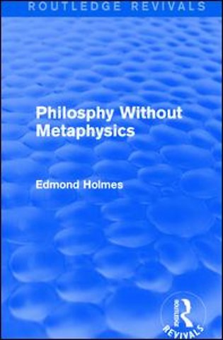 Philosphy Without Metaphysics