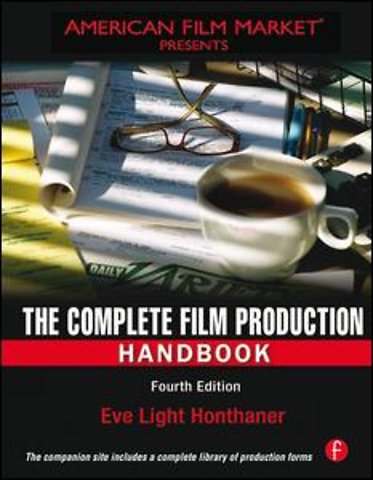 Complete Film Production Handbook