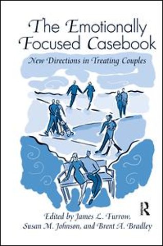 Emotionally Focused Casebook