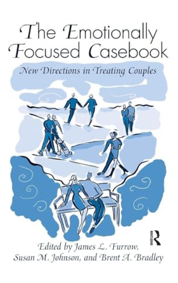 Emotionally Focused Casebook