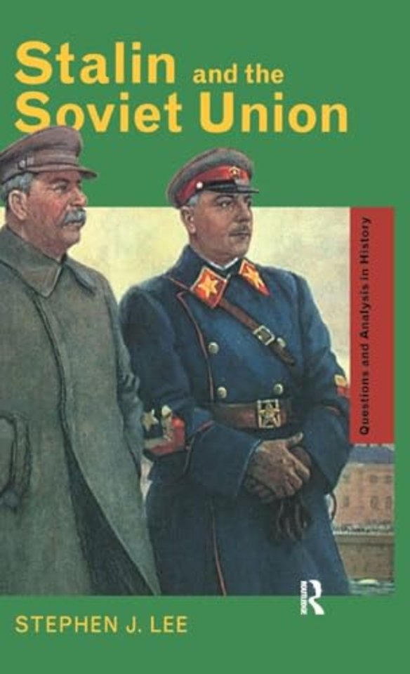 Stalin and the Soviet Union